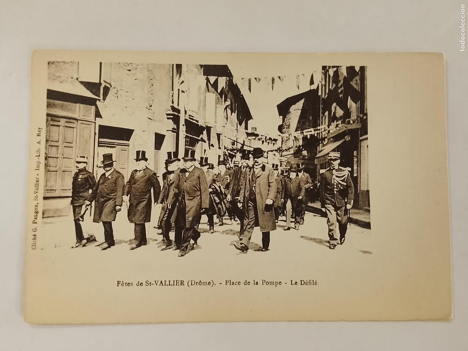 Postales: FETES DE ST VALLIER - PLACE DE LA POMPE - LE DEFILE - POSTAL ANTIGUA -(115.623)
