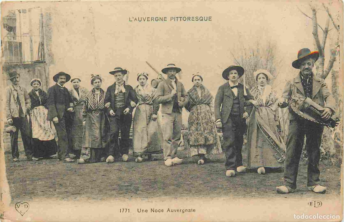 Cartes Postales: Carte Postale Ancienne - France - Auvergne - Une noce auvergnate - Anim&eacute;e - Folklore Sc&egrave;nes et Types