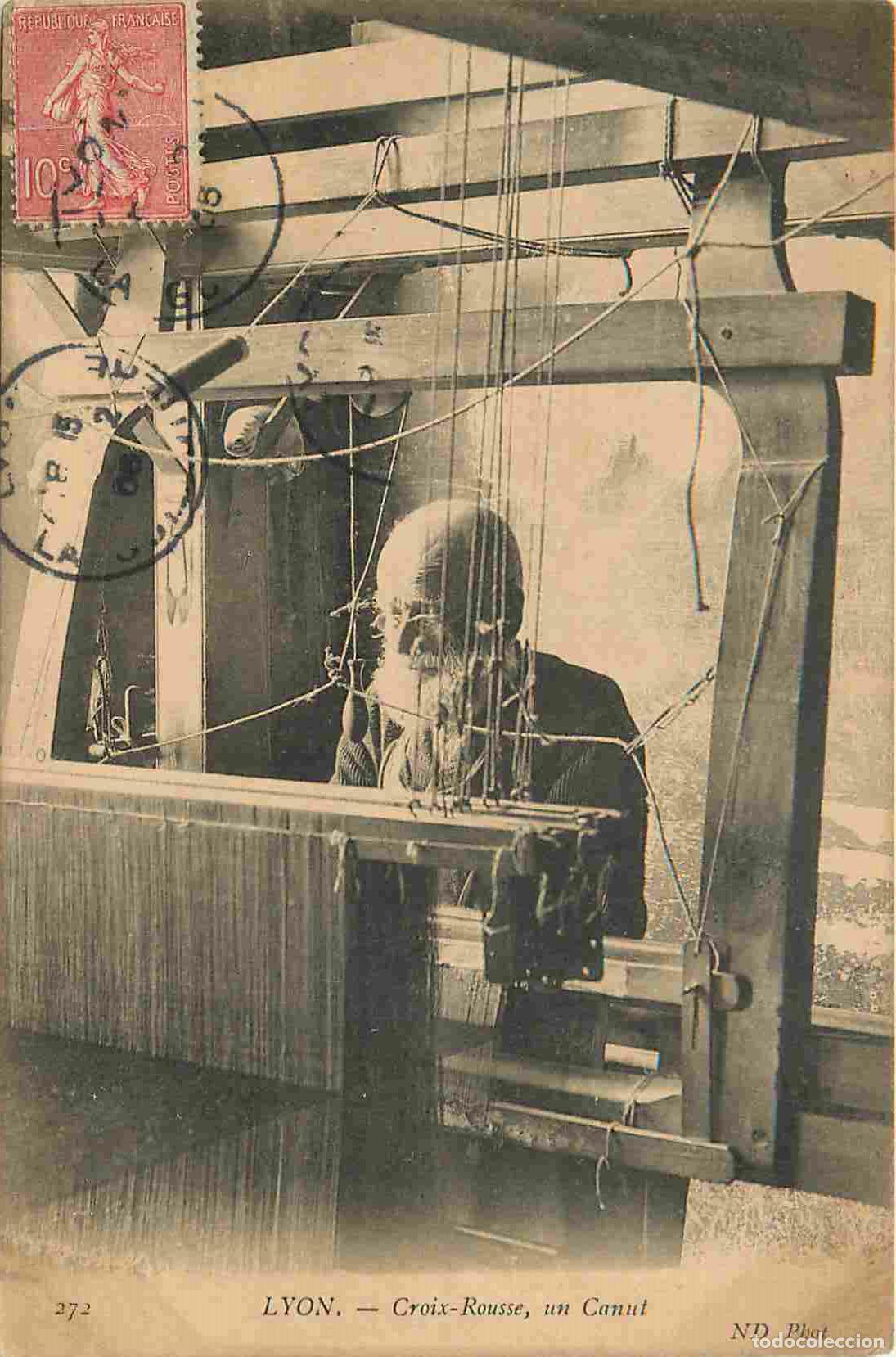 Cartes Postales: Carte Postale Ancienne - 69 - Lyon - Croix-rousse - un canut - M&eacute;tier &agrave; tisser - Anim&eacute;e - CPA - Obli