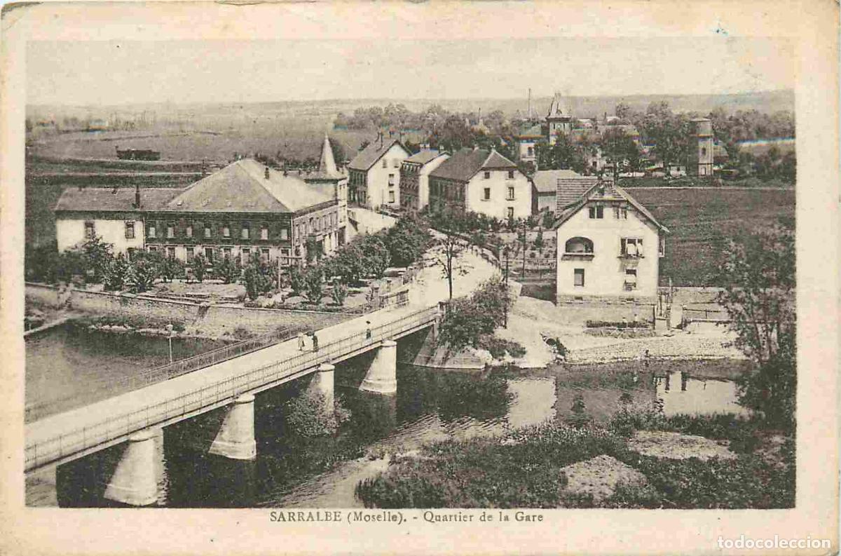 Postcards: Carte Postale Ancienne - 57 - Sarralbe - Quartier de la gare - CPA - Voir Scans Recto-Verso