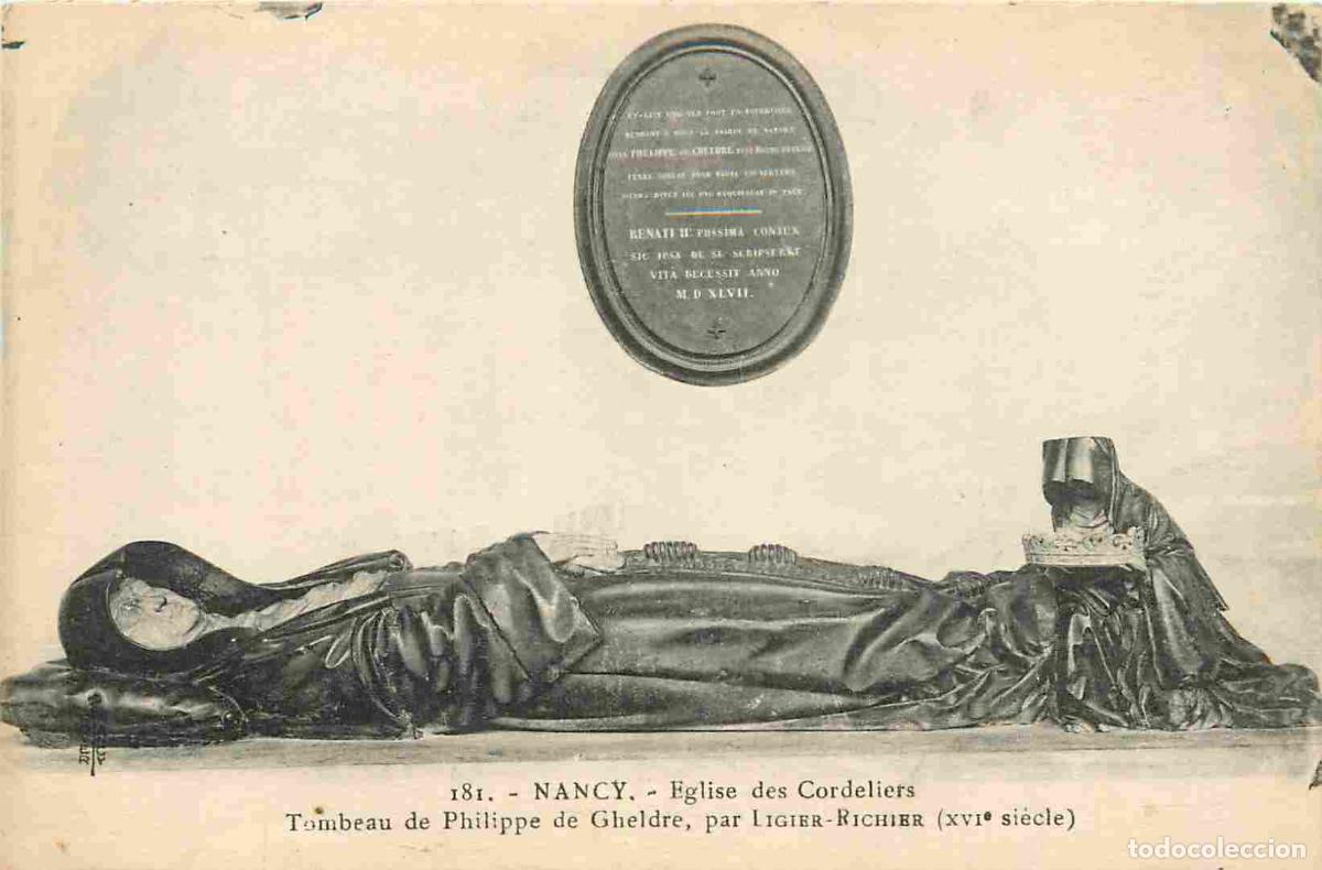 Postais: Carte Postale Ancienne - 54 - Nancy - Eglise des cordeliers tombeau de philippe de gheldre par ligie