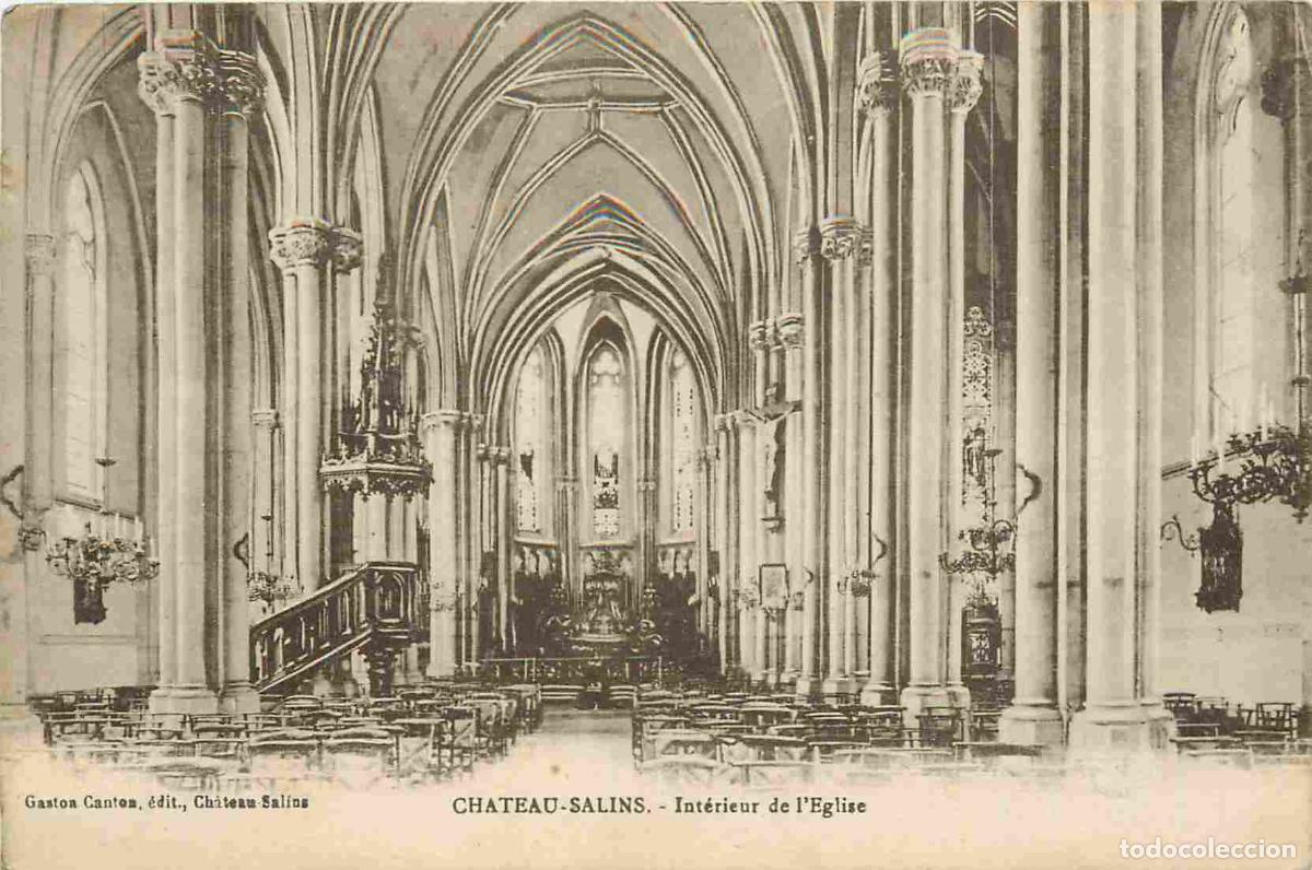 Postcards: Carte Postale Ancienne - 57 - Chateau-salins - Int&eacute;rieur de l'&eacute;glise - CPA - Oblit&eacute;ration de 1926 -