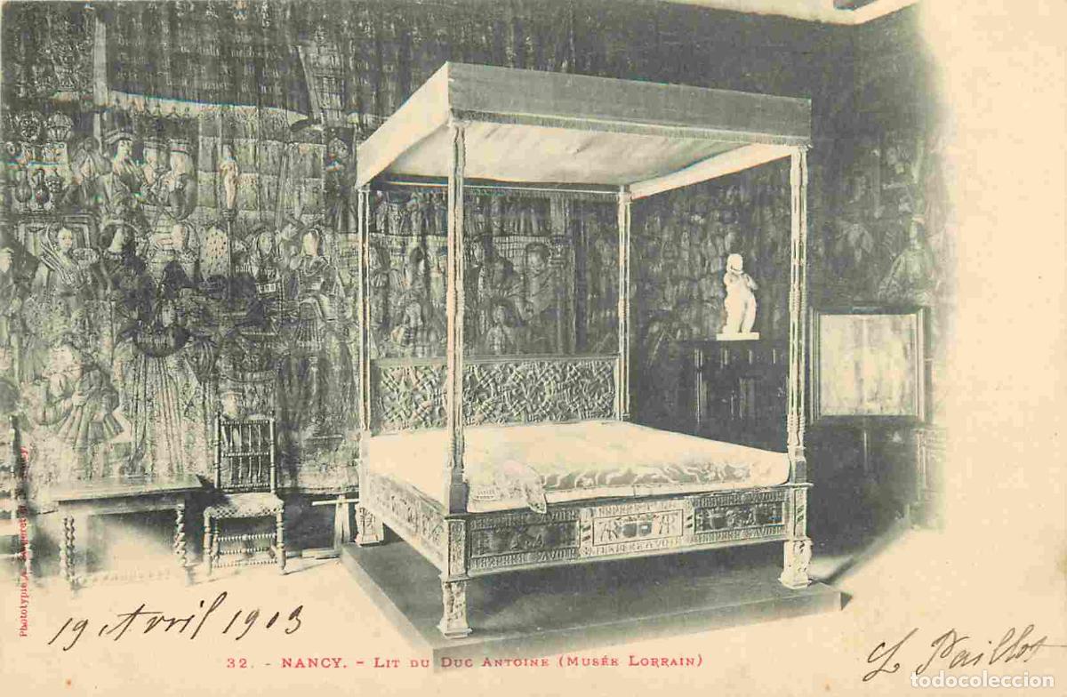 Postcards: Carte Postale Ancienne - 54 - Nancy - Lit du duc Antoine mus&eacute;e lorrain - Pr&eacute;curseur - CPA - Oblit&eacute;ra
