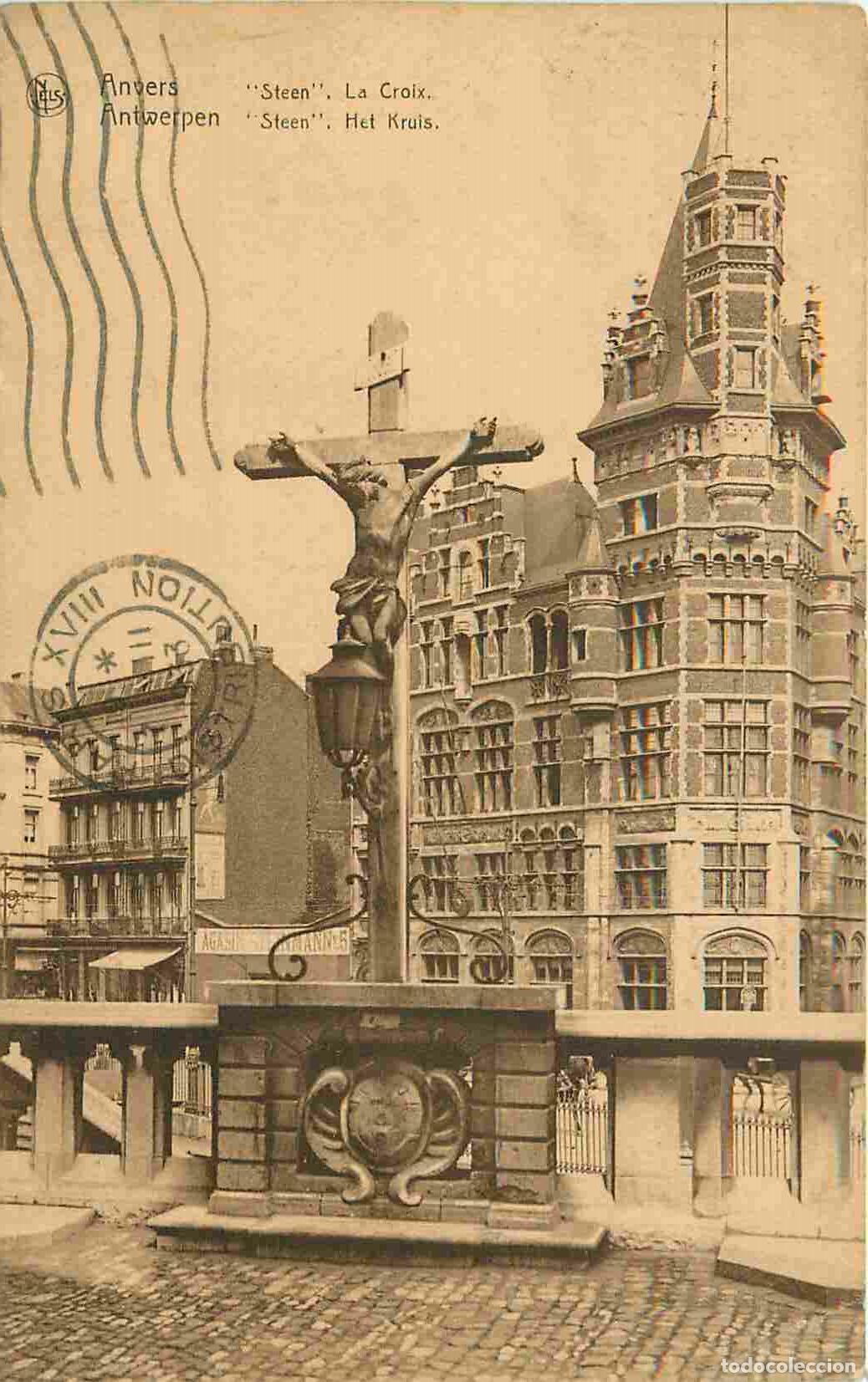 Postcards: Carte Postale Ancienne - Belgique - Province d'Anvers - Anvers - Steen La croix Steen Het kruis - CP