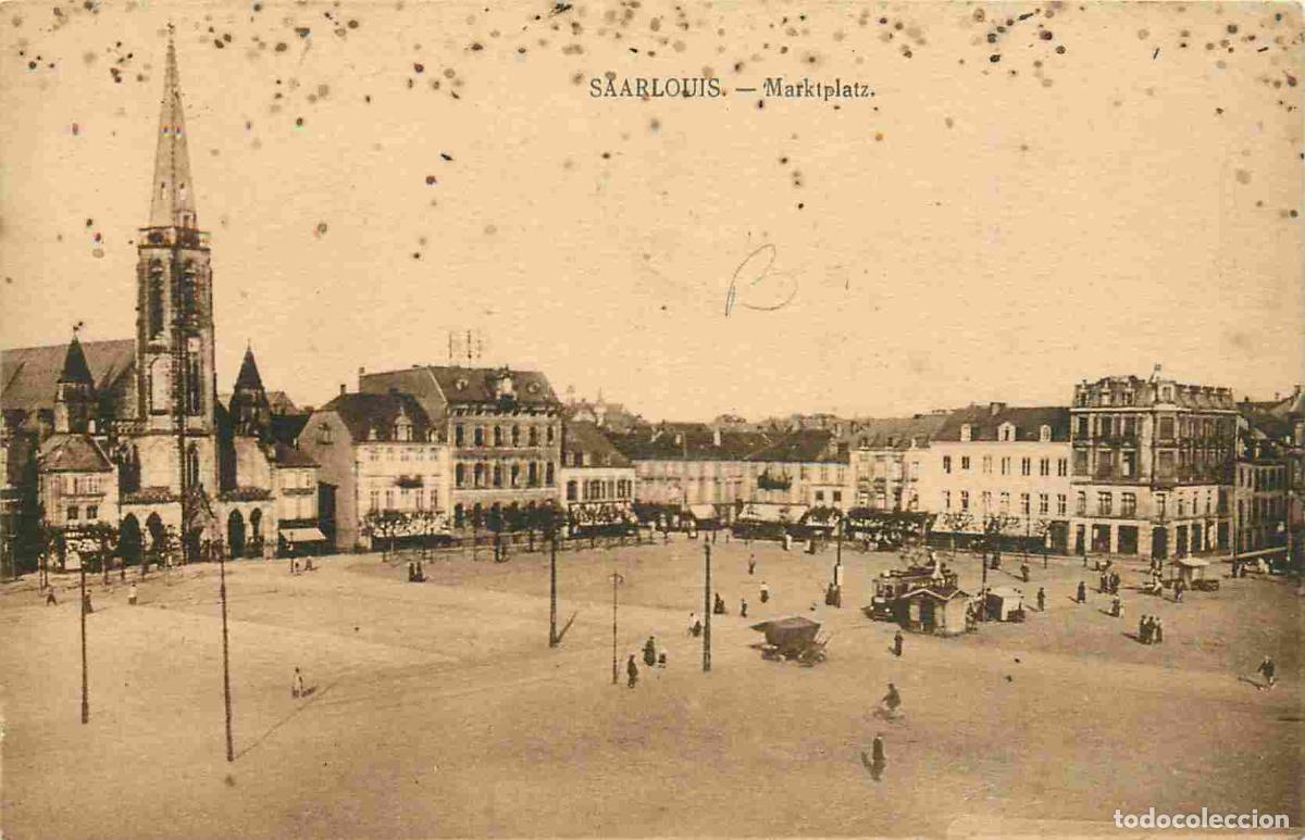 Postcards: Carte Postale Ancienne - Allemagne - Saarland - Saarlouis - Marktplatz - CPA - Oblit&eacute;ration de 1927