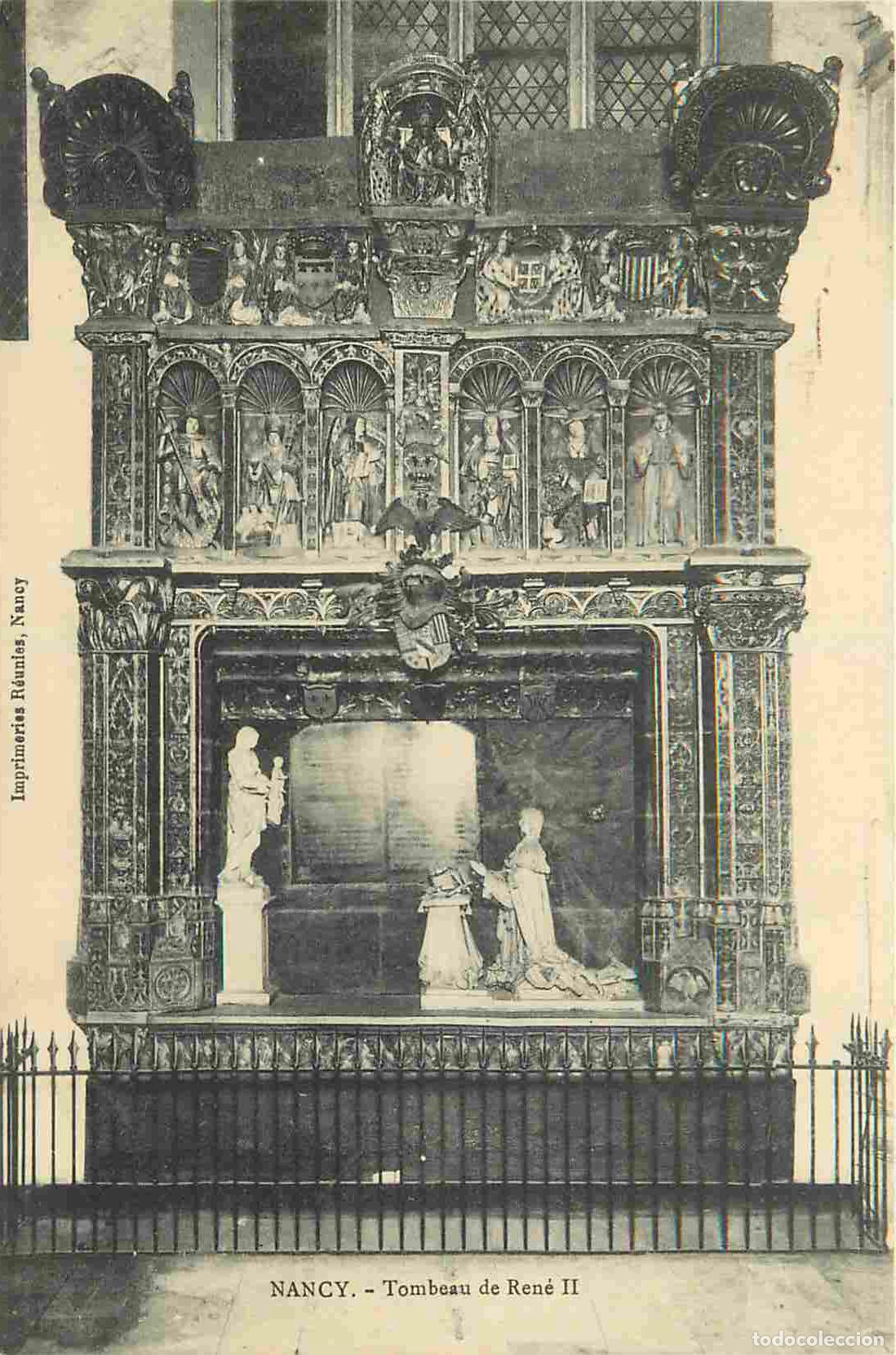 Postcards: Carte Postale Ancienne - 54 - Nancy - Tombeau de Ren&eacute; II - CPA - Voir Scans Recto-Verso