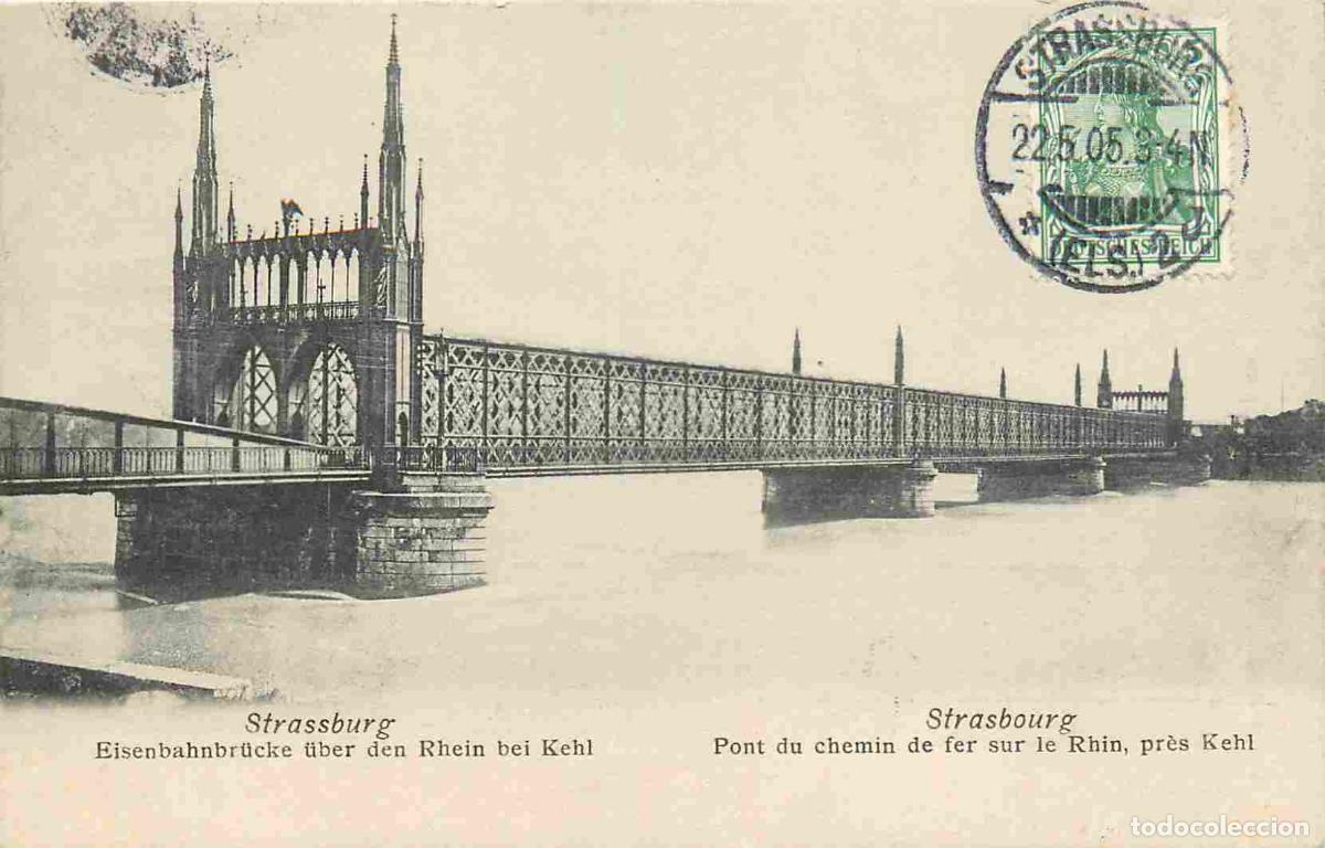 Cartes Postales: Carte Postale Ancienne - 67 - Strasbourg - Pont du chemin de fer sur le Rhin pr&egrave;s Kehl - CPA - Oblit