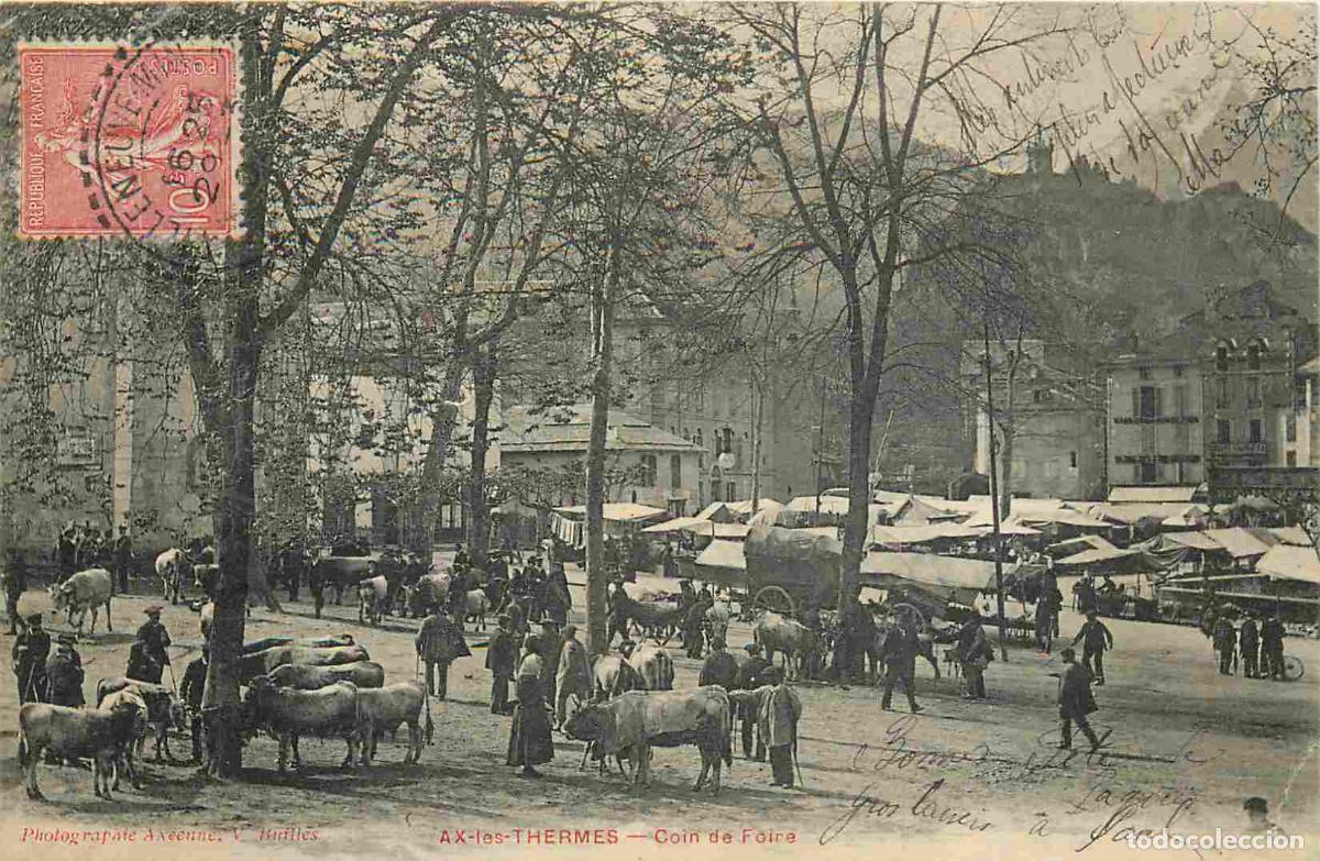 Postais: Carte Postale Ancienne - 09 - Ax-les-thermes - Coin de foire - Anim&eacute;e - CPA - Oblit&eacute;ration de 1907 -