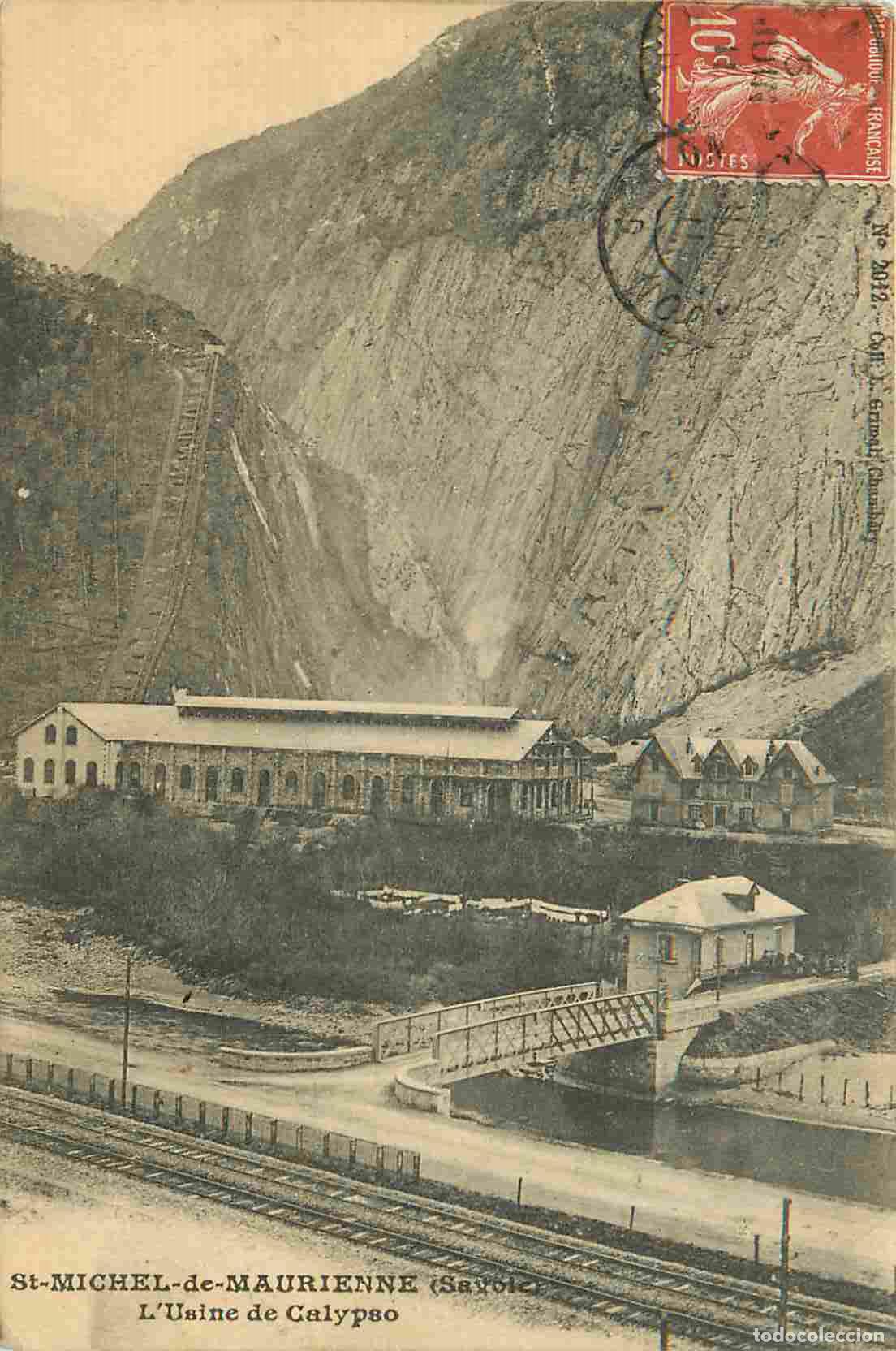 Cartes Postales: Carte Postale Ancienne - 73 - Saint-michel-de-maurienne - L'usine de calypso - CPA - Oblit&eacute;ration de