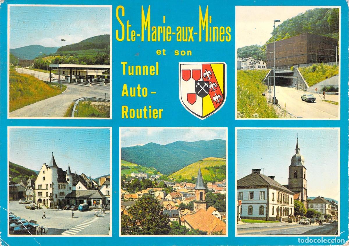 Postkarten: Postal de Sainte-Marie-aux-Mines y su T&uacute;nel de Carretera