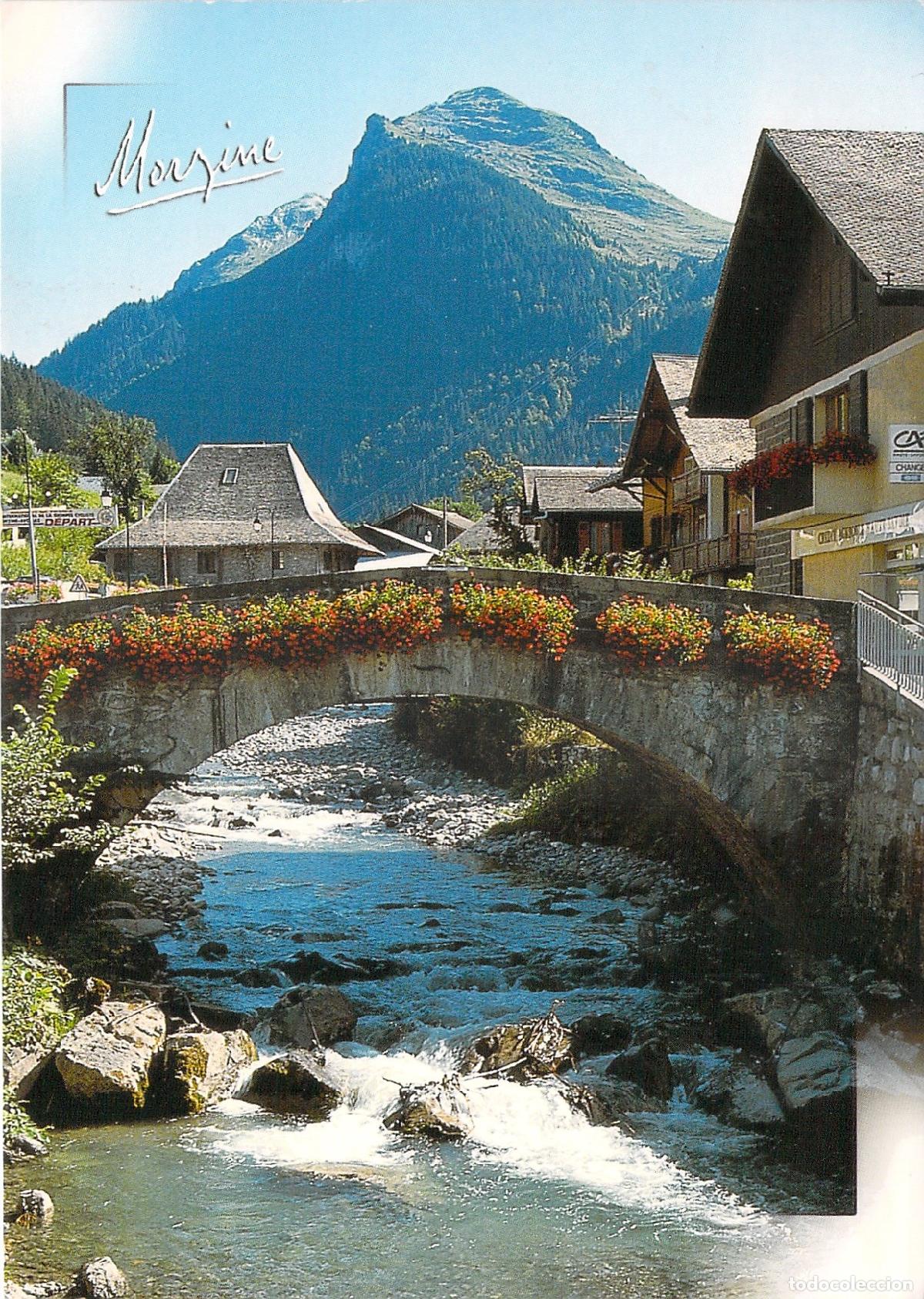 Postales: Postal Morzine: Puente de la Dranse y la Pointe de Nyon en Alta Saboya