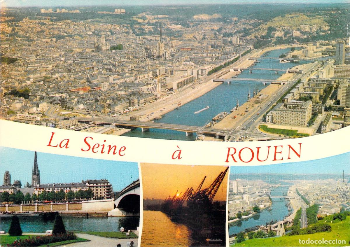 Postales: Tarjeta Postal de Rouen y el R&iacute;o Sena, Normand&iacute;a, Francia