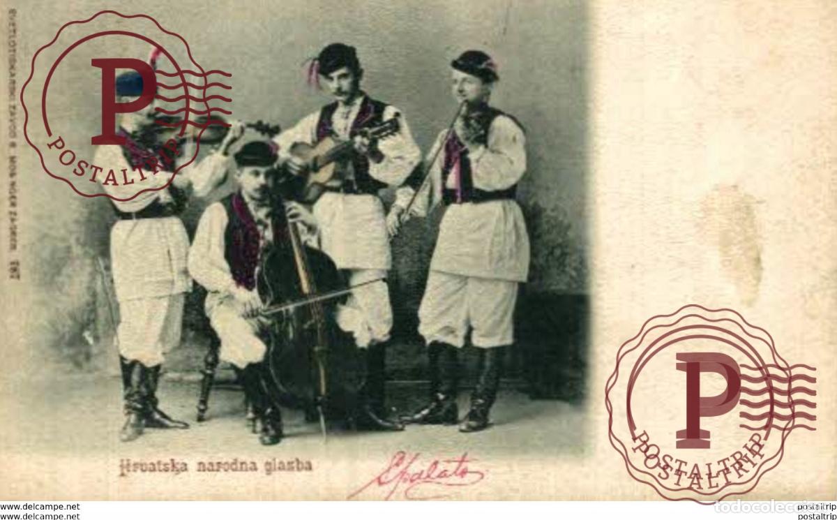 Postales: CROACIA CROATIE HRUATSKA NARODNA GLAZBA