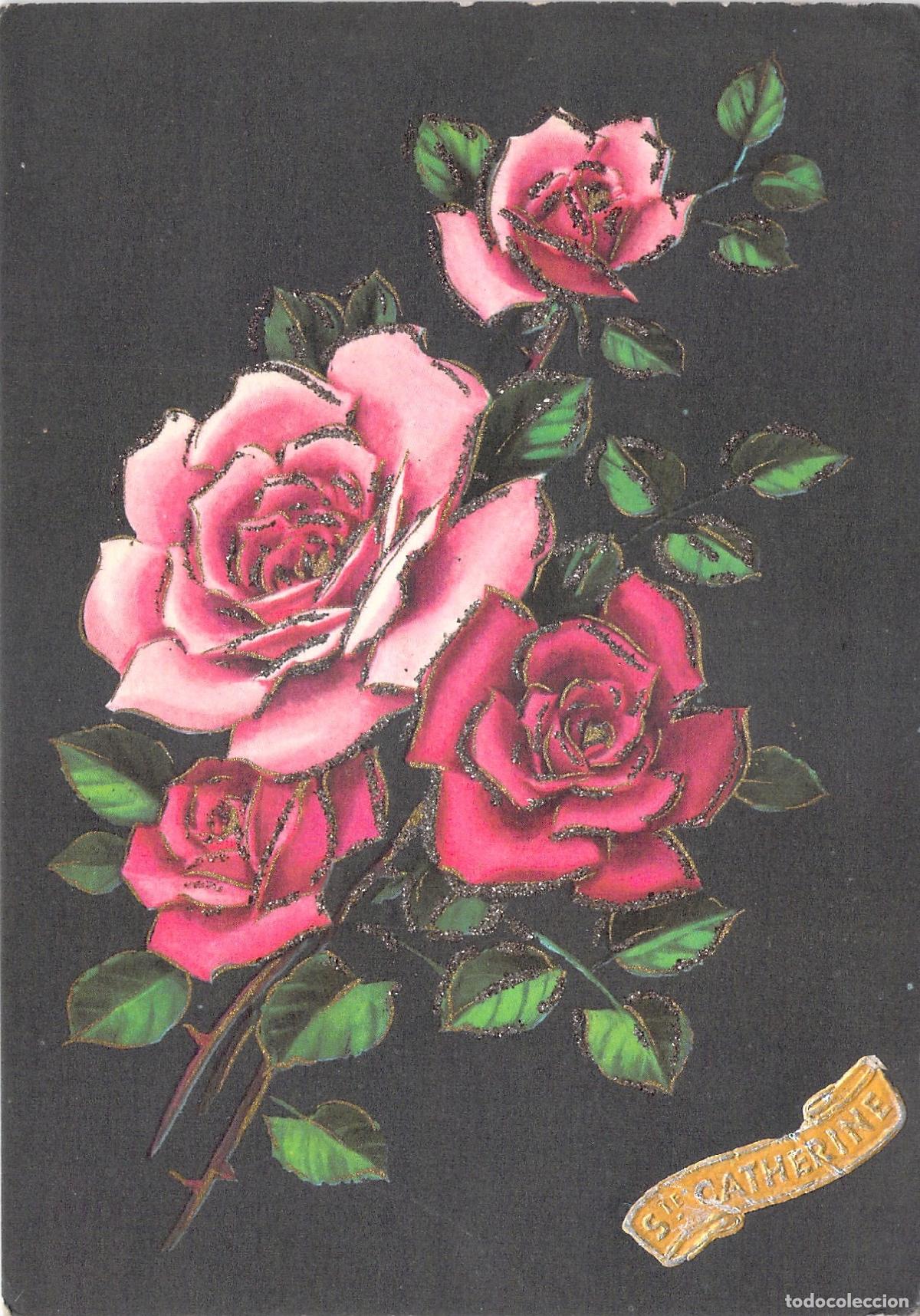Postales: Postal Francesa de Santa Catalina con Rosas y Brillos