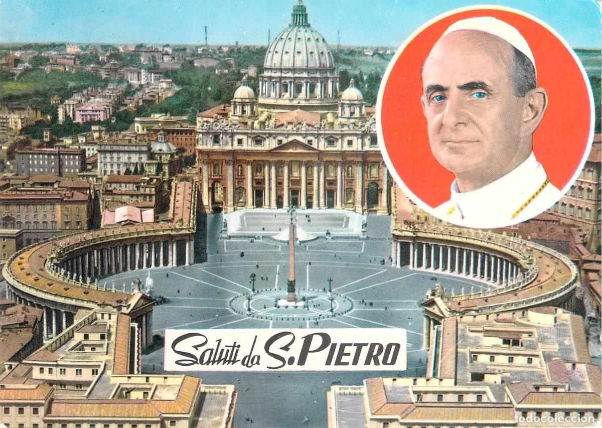 Postcards: Postal de la Plaza de San Pedro y el Papa Pablo VI en el Vaticano
