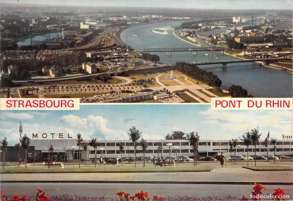 Postkarten: Postal de Estrasburgo, Puente del Rin y Motel del Europa
