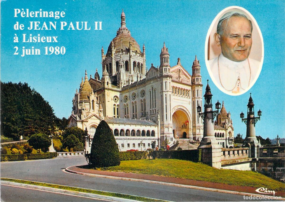 Postales: Postal de la Bas&iacute;lica de Lisieux Peregrinaci&oacute;n de Juan Pablo II