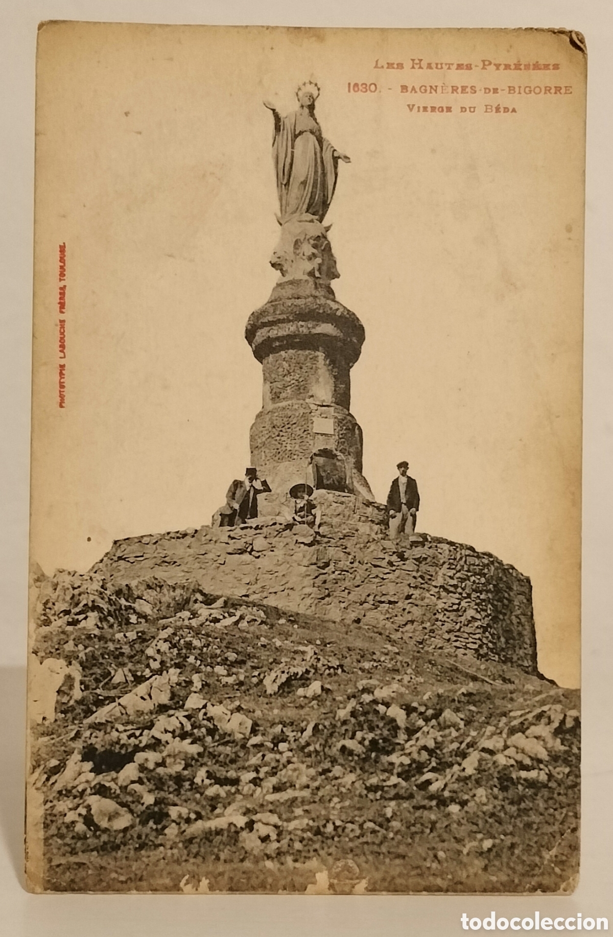 Postales: Les hautes pyren&eacute;es-Bagn&egrave;res de Bigorre-Virrge du B&eacute;da