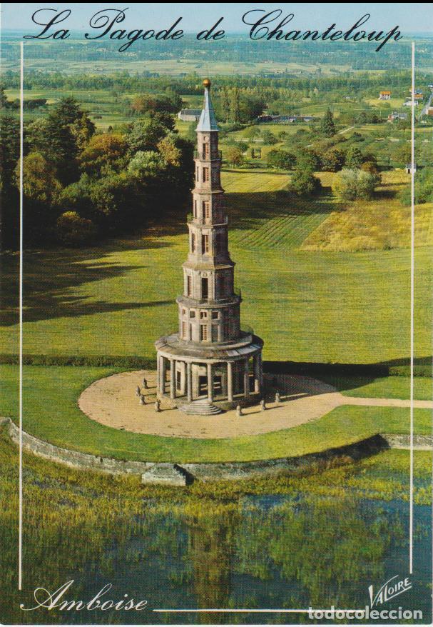 Postales: FRANCIA, AMBOISE, LA PAGODA DE CHANTELOUP SXVIII &ndash; EDITIONS VALOIRE 2120 &ndash; S/C.