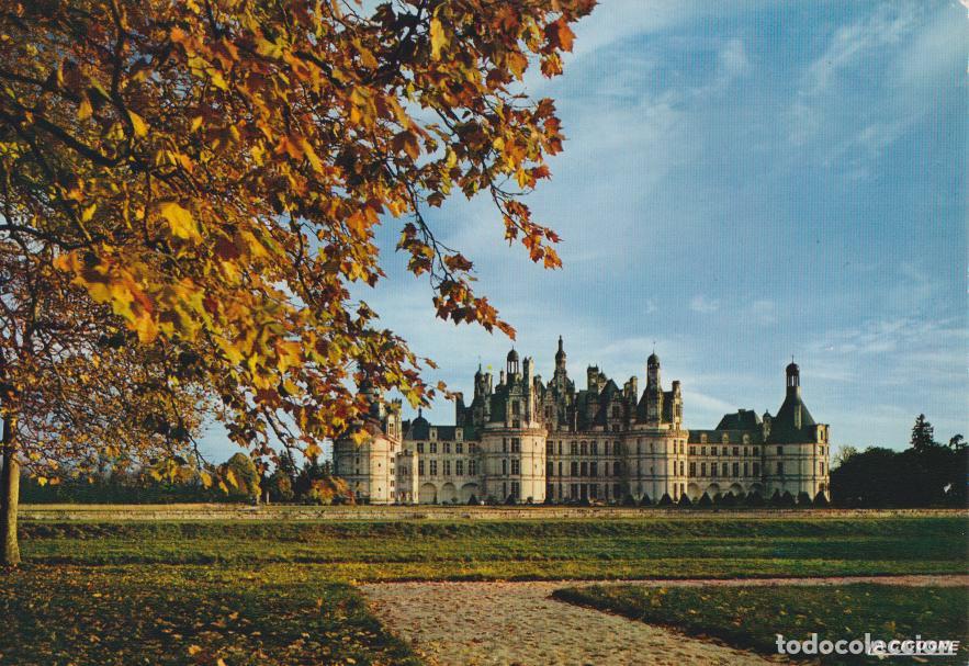 Postales: FRANCIA, CHAMBORD, EL CASTILLO SXVI &ndash; EDITIONS LA CIGOGNE &ndash; S/C