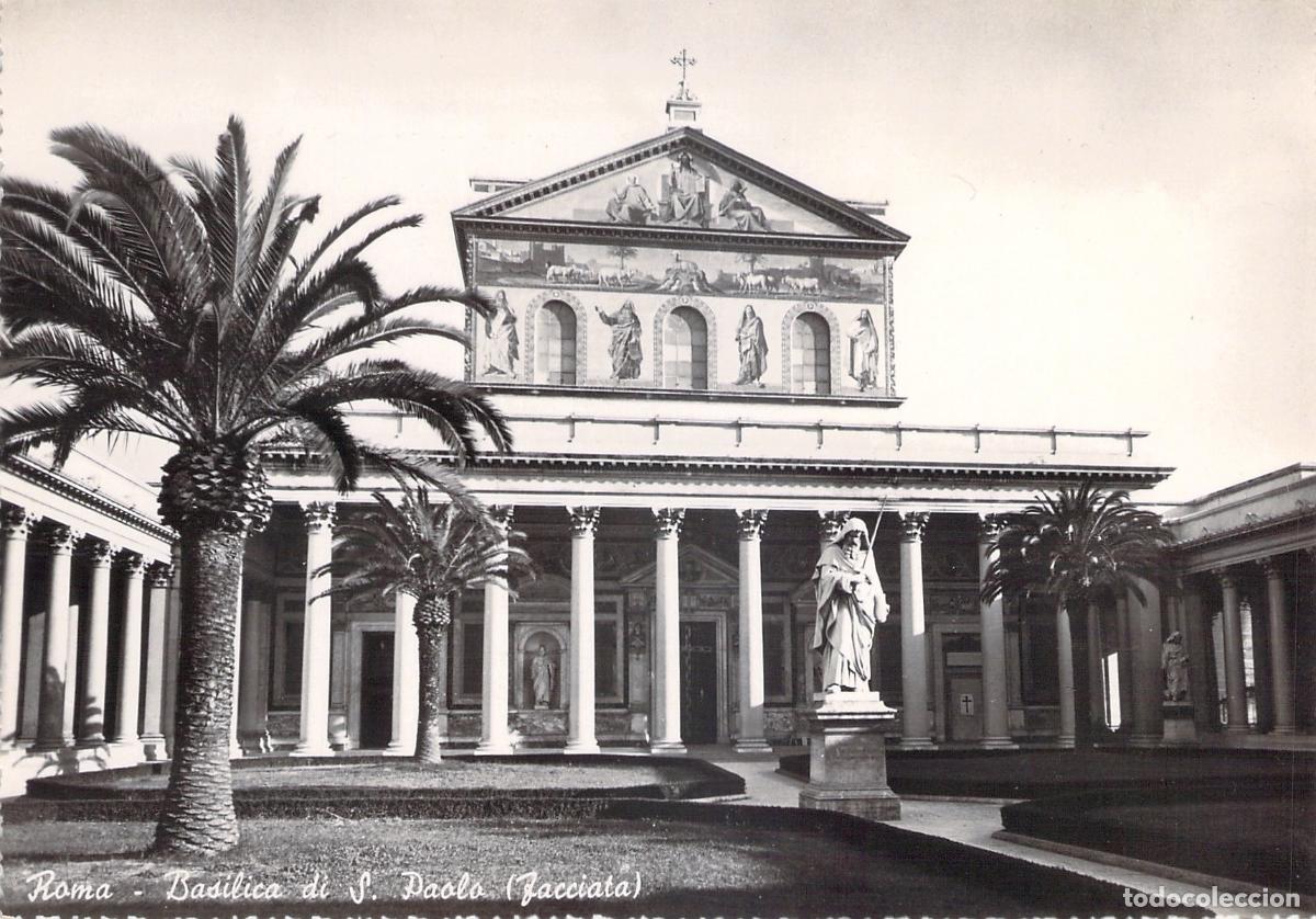 Postales: Postal Roma Bas&iacute;lica de San Pablo Extramuros Fachada