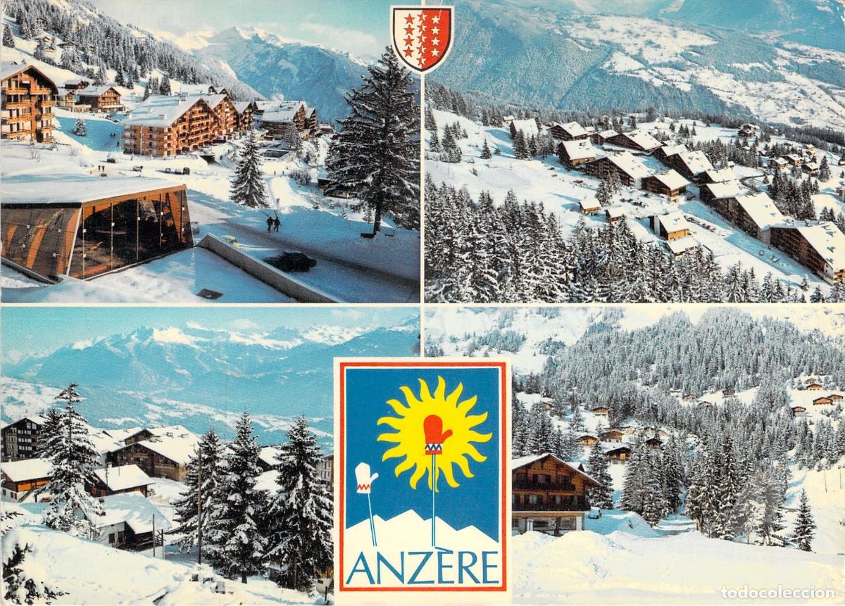 Postcards: Postal de Anz&egrave;re, Estaci&oacute;n de Esqu&iacute; en Valais, Suiza