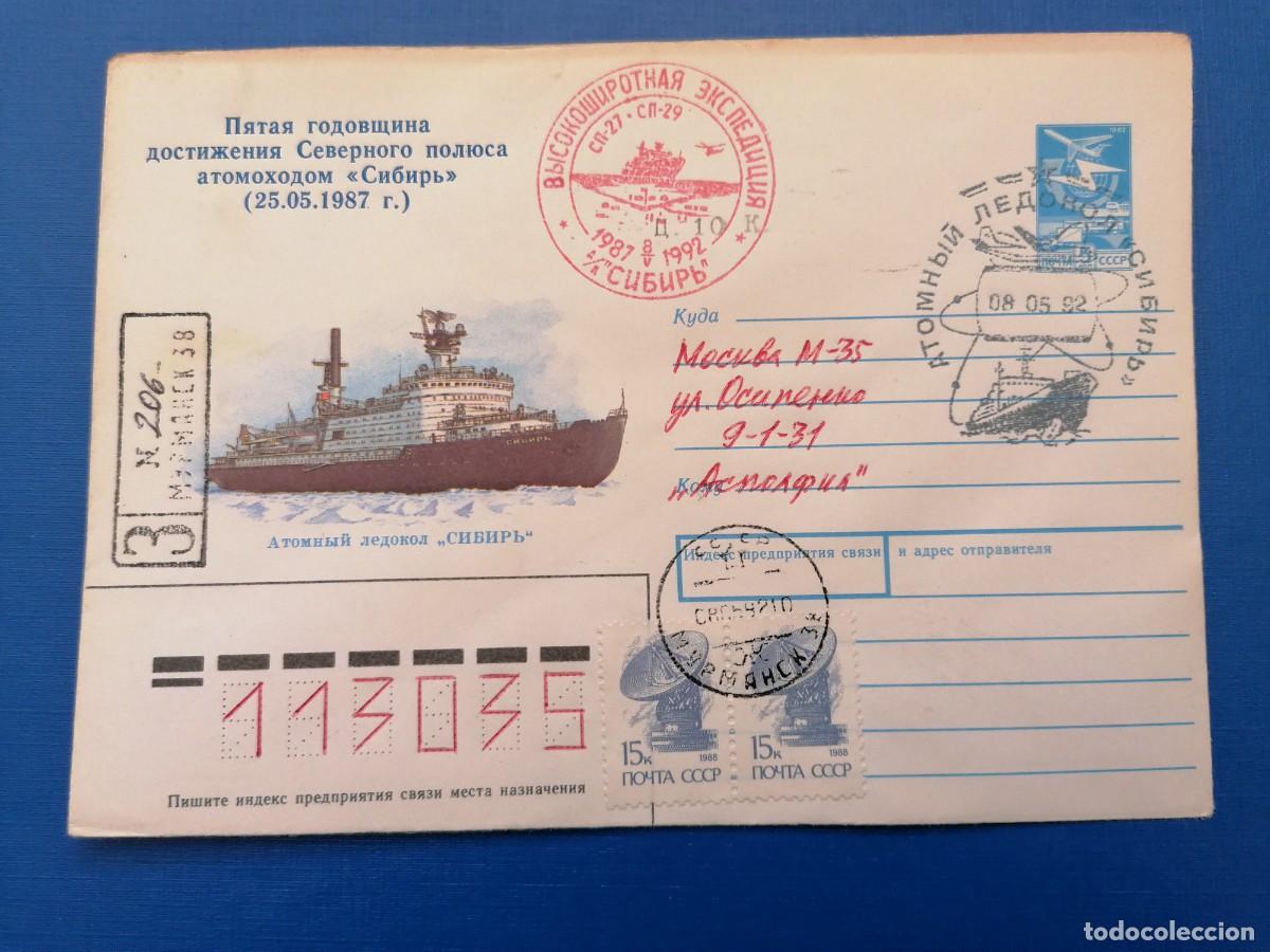 Postales: Sobre entero postal, URSS, 1992, correo del rompehielos at&oacute;mico &rdquo;Sibir&rdquo; Polo norte, escaso