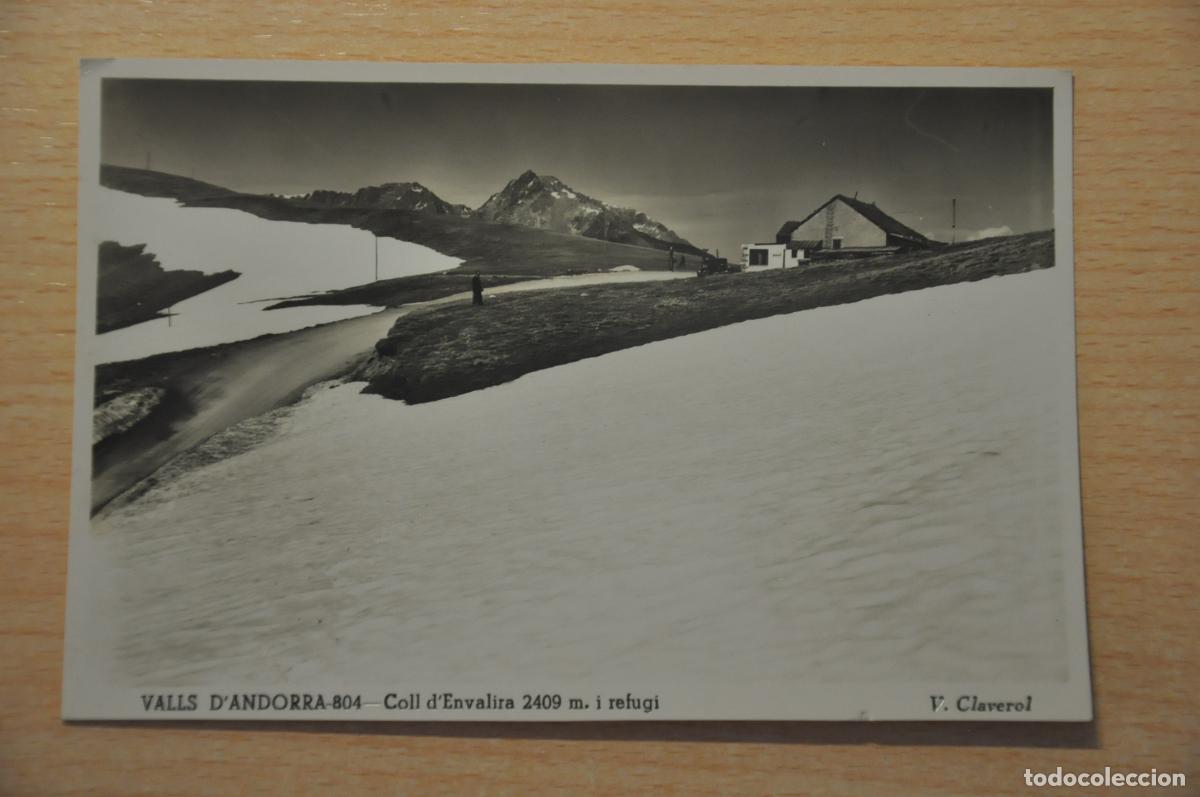 Postales: postal valls d&acute;andorra, coll d&acute;envalira i refugi v.claverol