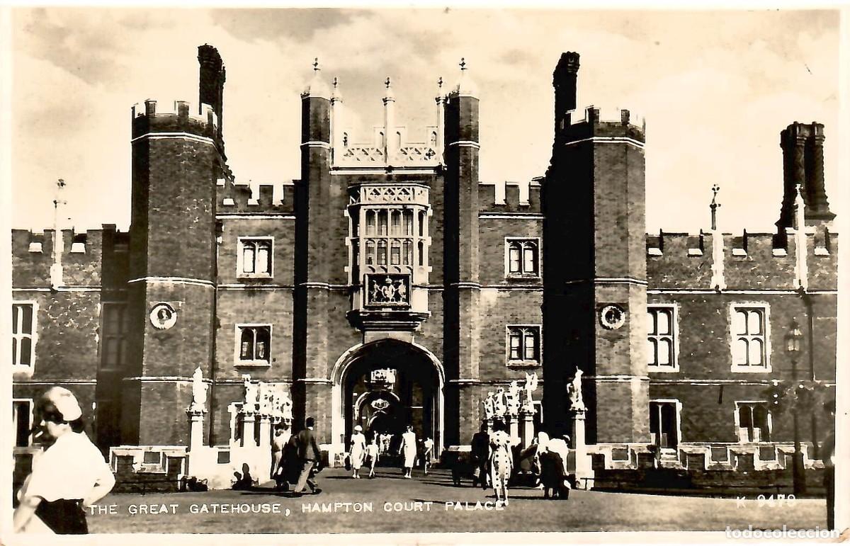 Postales: N&ordm; K-9478-The great gatehouse. Hampton Court Pallace. London.Circulada en 1958. ED. VALENTINE & SONS