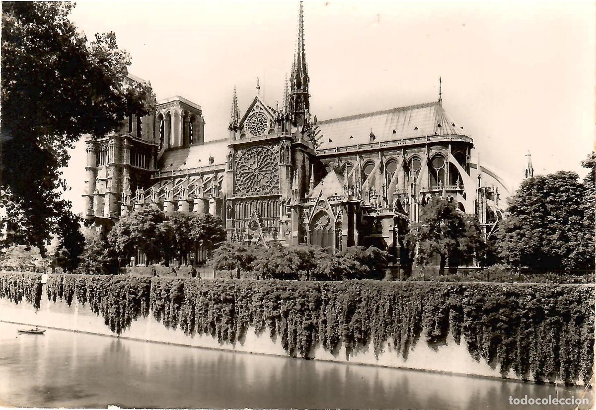 Postales: PARIS. France. La Cath&eacute;drale Notre-Dame. (XII-XIII) vue Sud-Est. Circulada en 1957