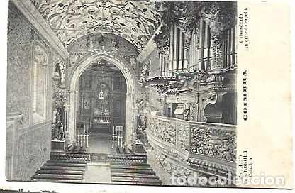 Postales: Portugal ++ y Postal, Coimbra, Universidade Interior da Capella, Ed. Borges (67)