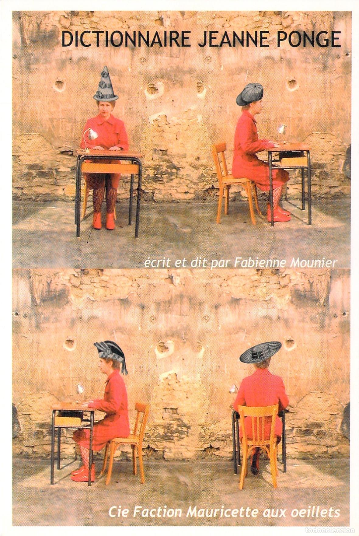 Cartes Postales: Postal Promocional de Teatro Dictionnaire Jeanne Ponge de Fabienne Mounier