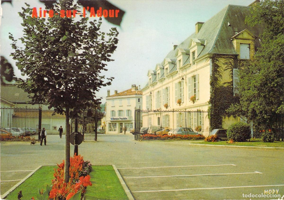 Postales: Postal de Aire-sur-l'Adour, Francia - L'H&ocirc;tel de Ville