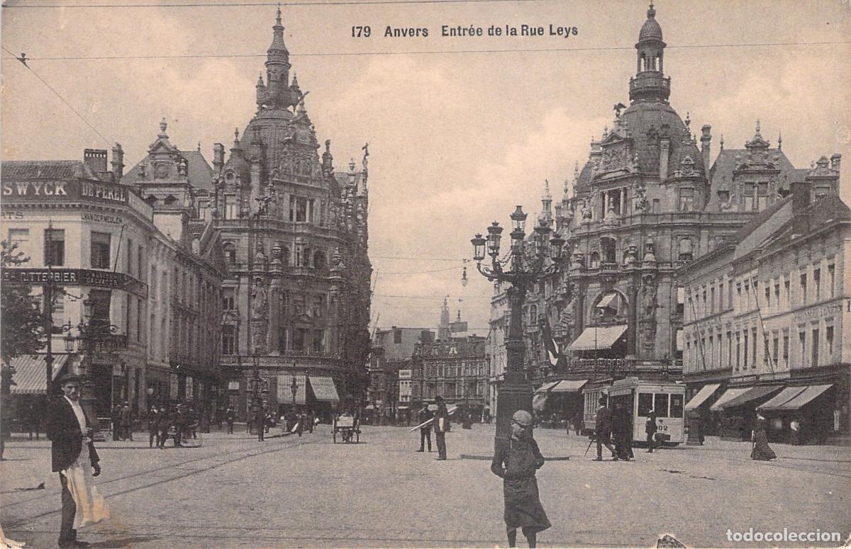 Postales: Postal de Amberes: Entrada a la Rue Leys con arquitectura cl&aacute;sica