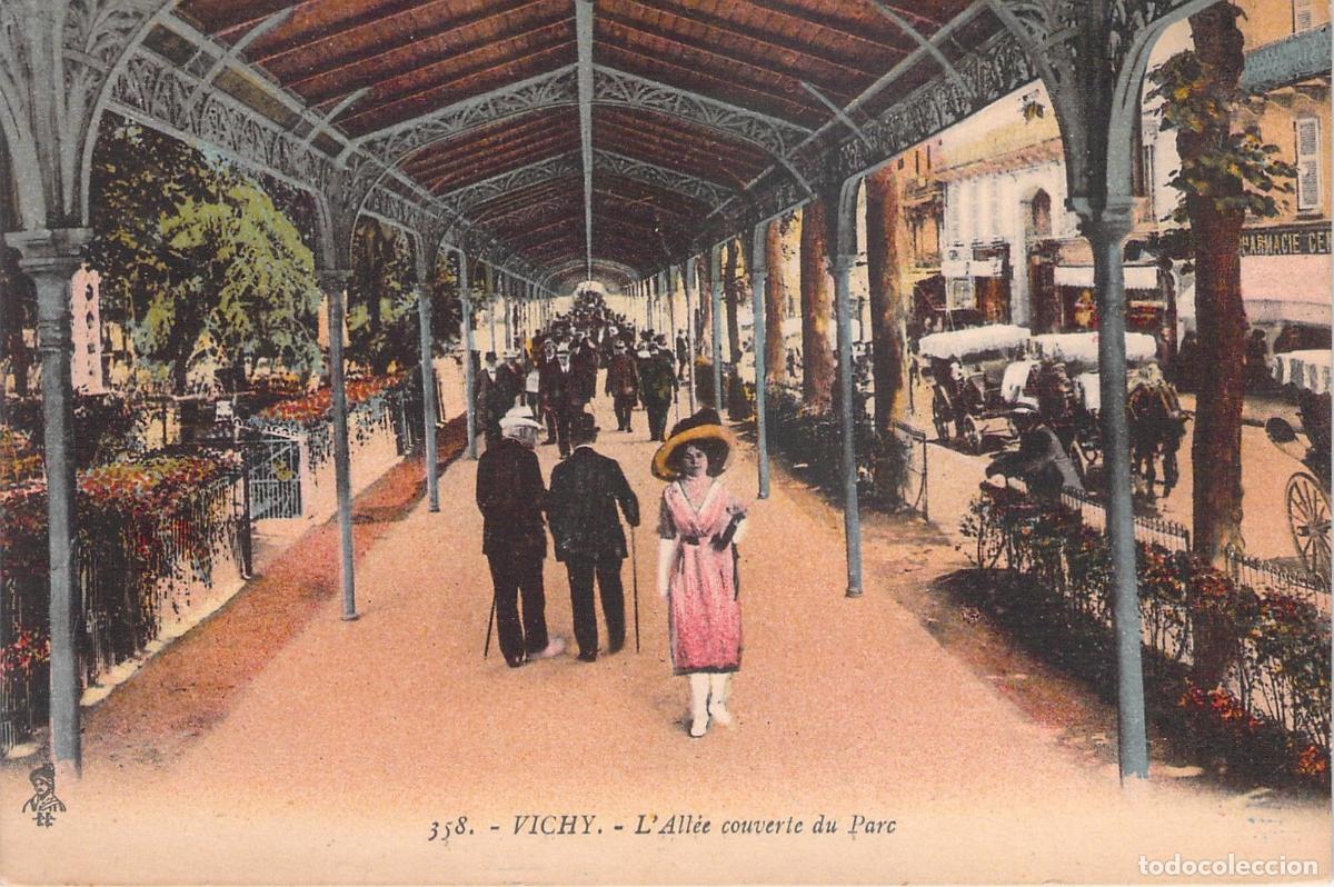 Postales: Postal de Vichy: L'All&eacute;e couverte du Parc, Francia