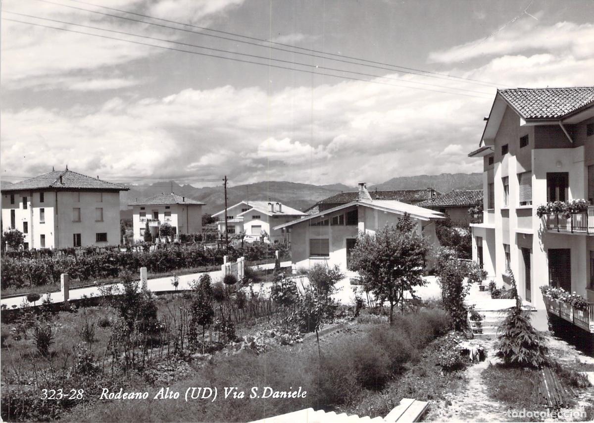 Postales: Postal de Rodeano Alto, Udine - Via S. Daniele, Italia