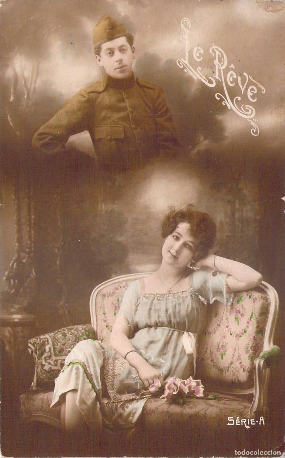 Postales: Postal Francesa Le R&ecirc;ve con Escena Rom&aacute;ntica de Soldado y Mujer