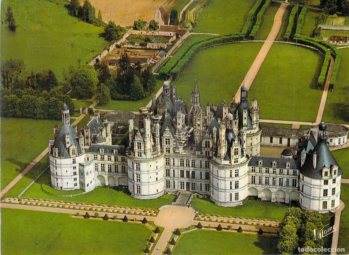 Postales: Postal del Castillo de Chambord Francia Vista A&eacute;rea Fachada Noroeste