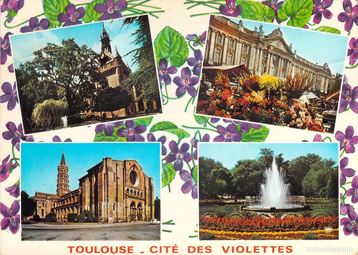 Cartoline: Postal de Toulouse Cit&eacute; des Violettes con Vistas de Monumentos