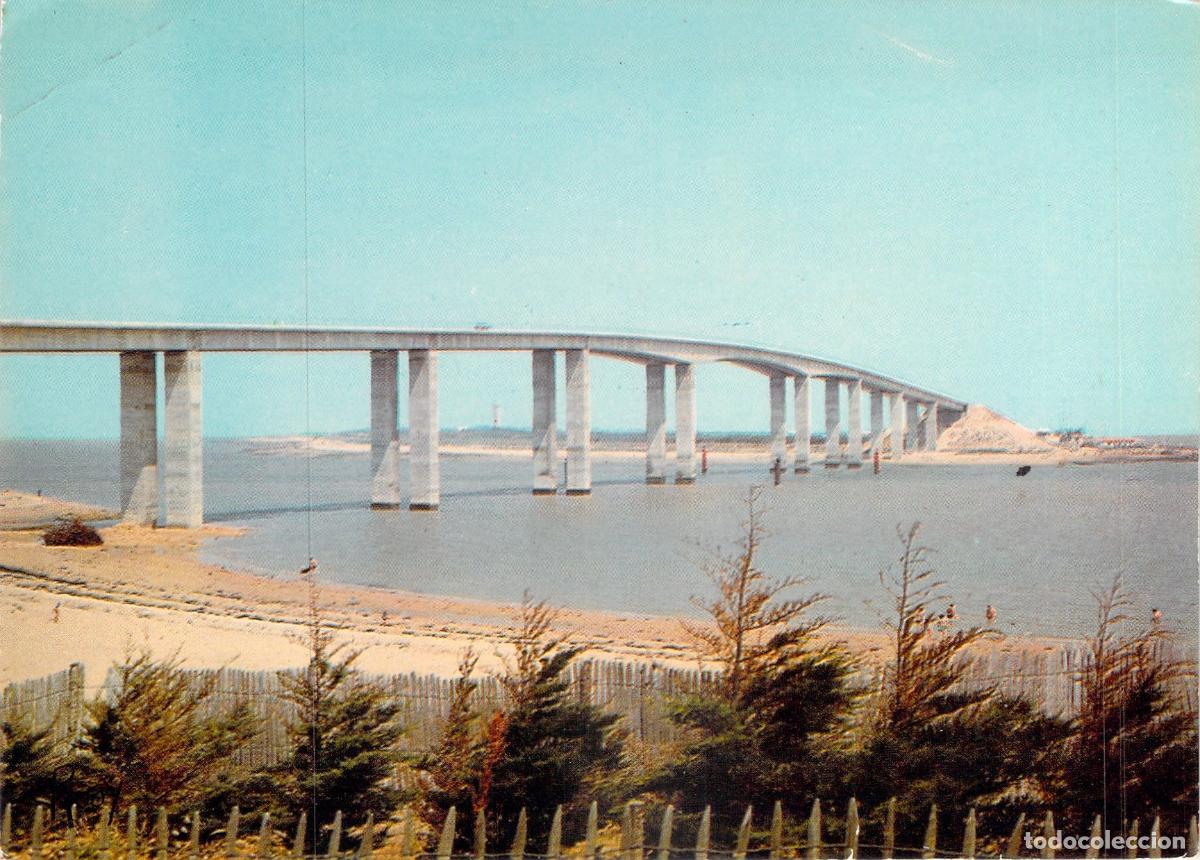 Postales: Postal del Puente de Noirmoutier desde los bosques de Fromentine
