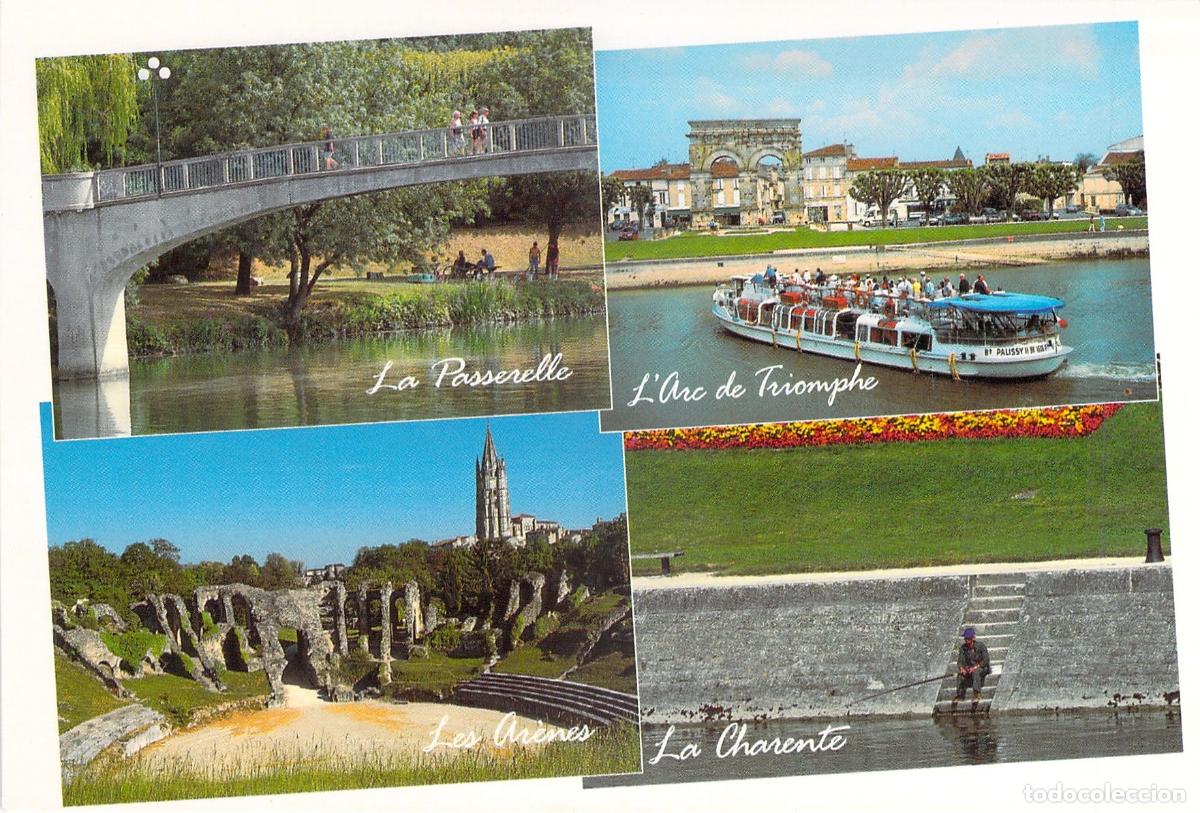 Postcards: Postal de Saintes, Francia: Monumentos, Arenas y R&iacute;o Charente