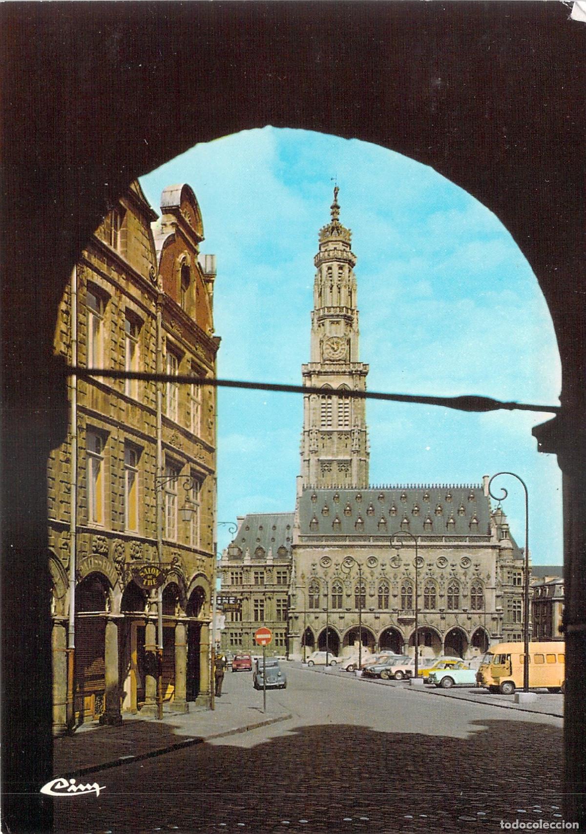 Postales: Postal de Arras: Ayuntamiento y Campanario, Francia