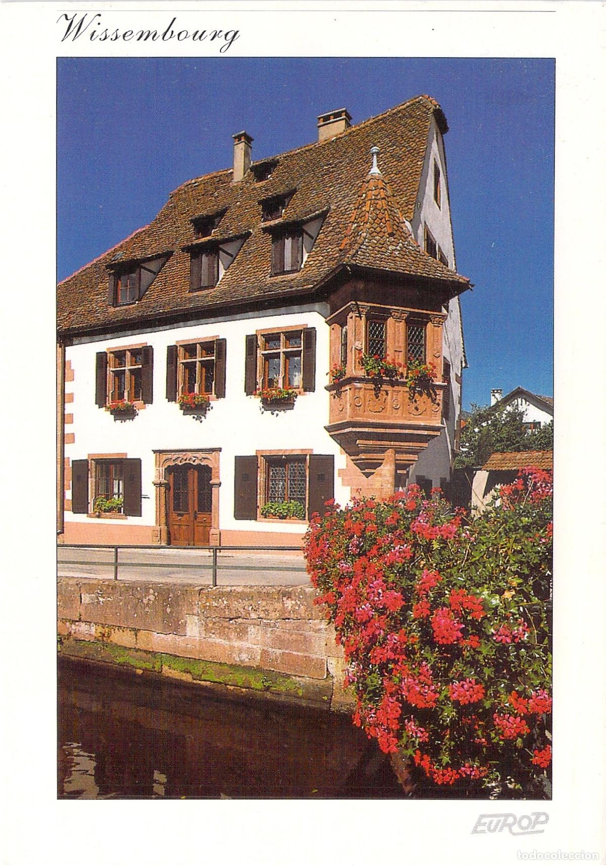 Postales: Postal de Wissembourg, Alsacia: Maison de l'Ami Fritz y Arquitectura Tradicional