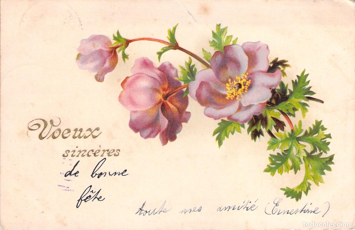 Postales: Postal Francesa con Ilustraci&oacute;n de Flores y Mensaje de Felicitaci&oacute;n