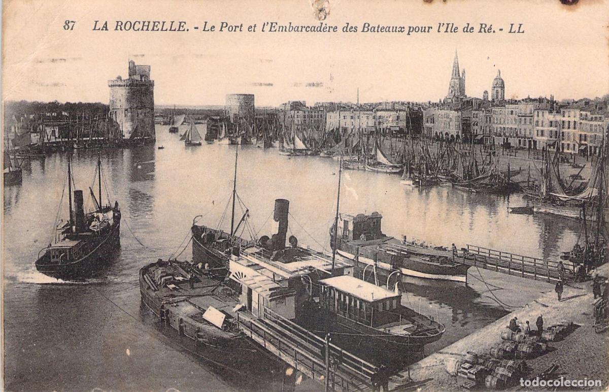 Postales: Postal de La Rochelle: El Puerto y Embarcadero para la Isla de R&eacute;