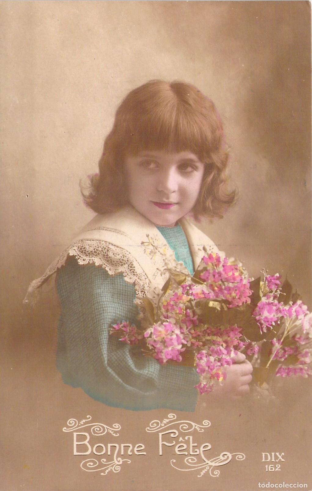 Postales: Postal Francesa Ni&ntilde;a con Flores Bonne F&ecirc;te DIX 162