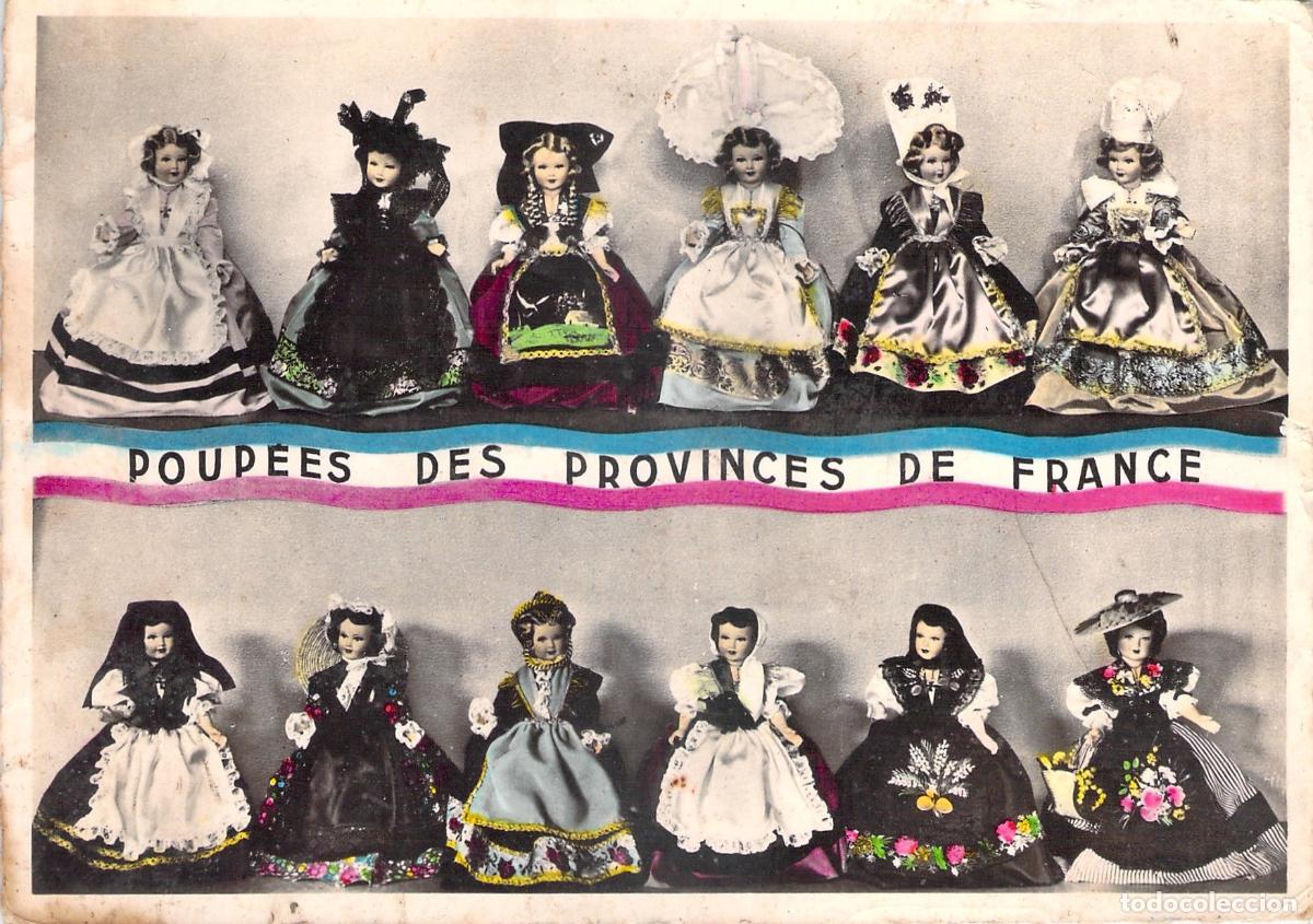 Postales: Postal Mu&ntilde;ecas de las Provincias de Francia Trajes Regionales