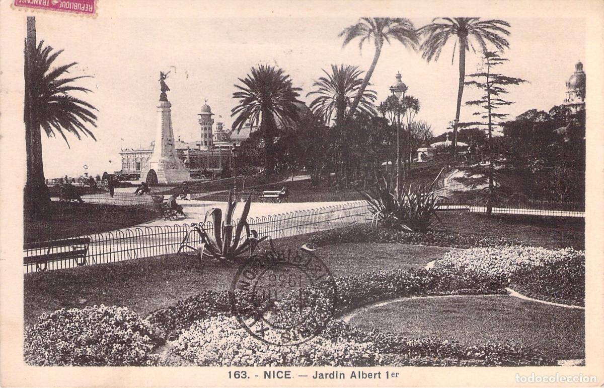 Postales: Postal de Nice, Francia - Jard&iacute;n Albert 1er y Monumento