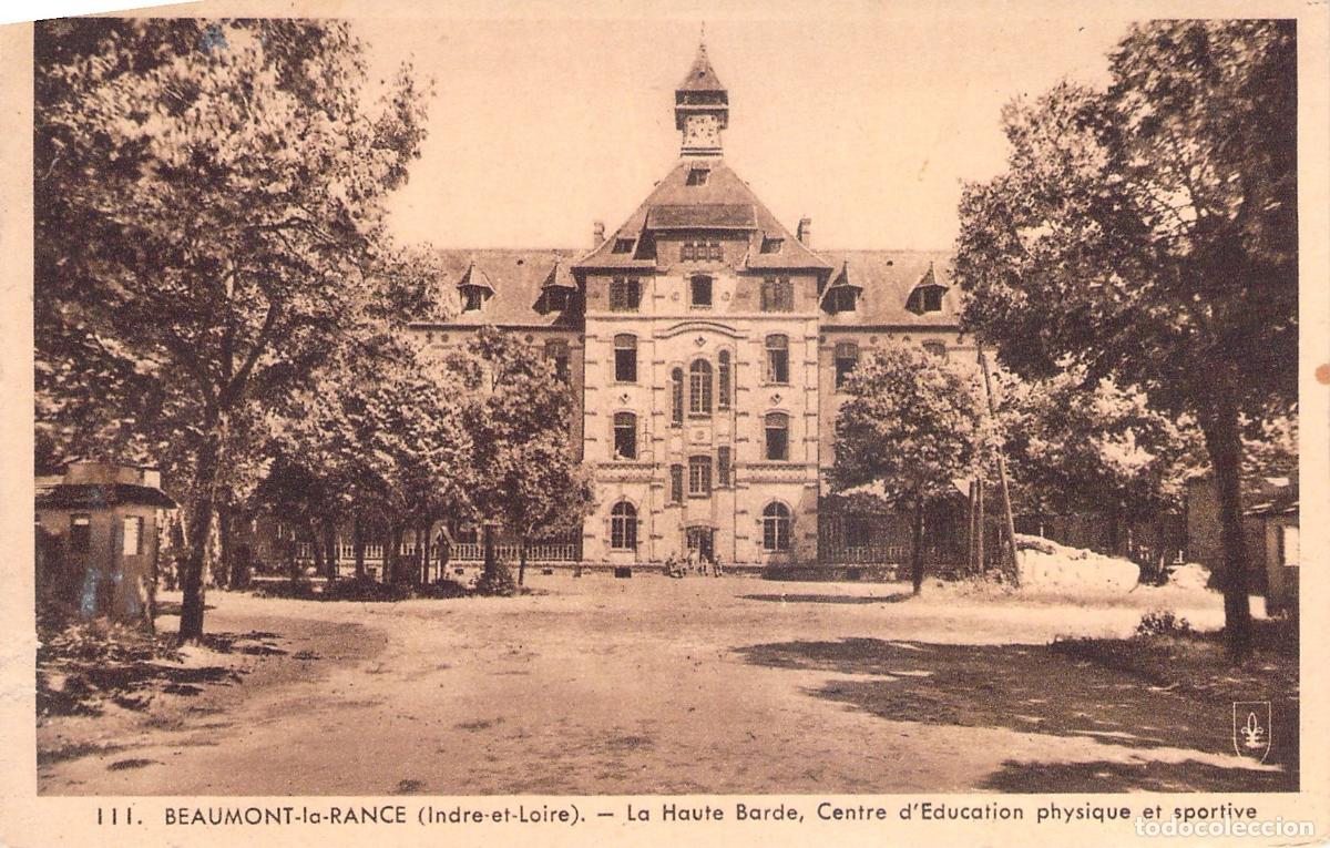 Postais: Postal Beaumont-la-Ronce La Haute Barde Centro de Educaci&oacute;n F&iacute;sica