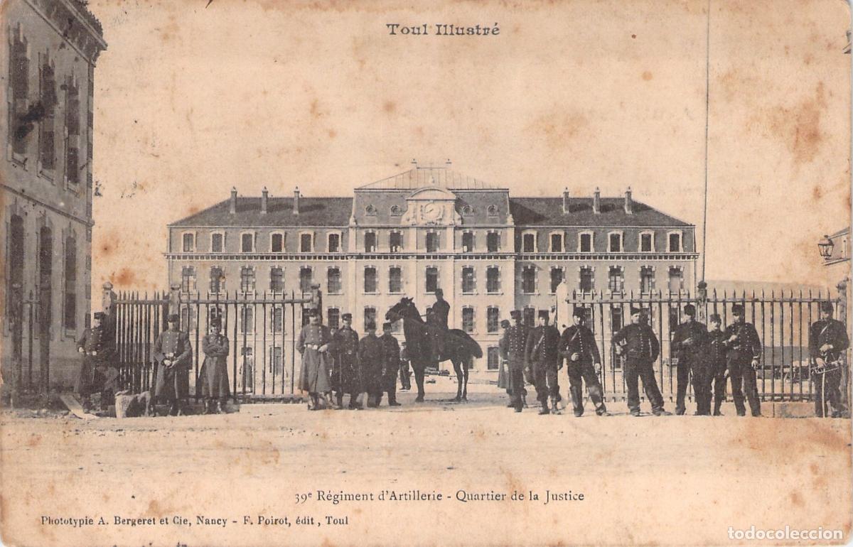 Postais: Postal de Toul - 39&ordm; Regimiento de Artiller&iacute;a y Cuartel de la Justicia